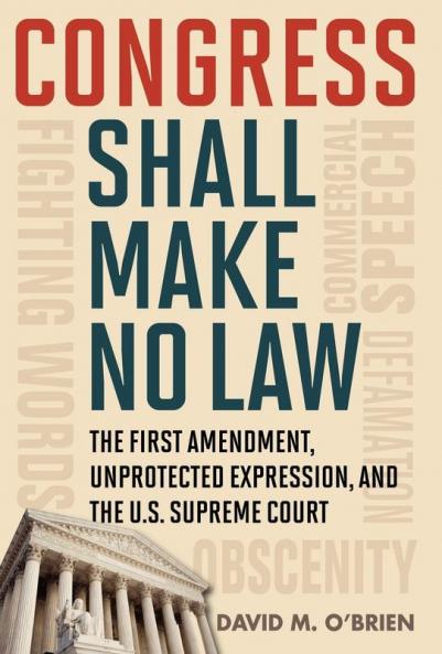 Congress Shall Make No Law