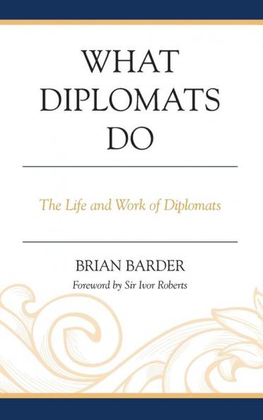 What Diplomats Do