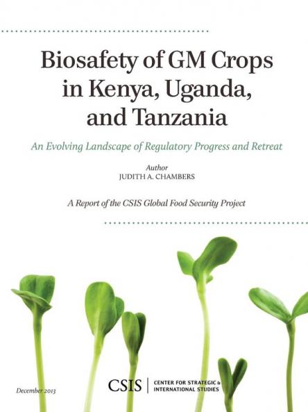 Biosafety of GM Crops in Kenya Uganda and Tanzania