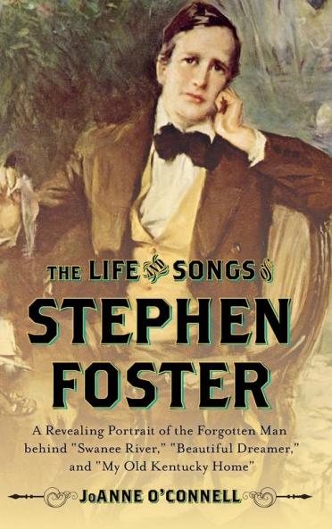 Life and Songs of Stephen Foster