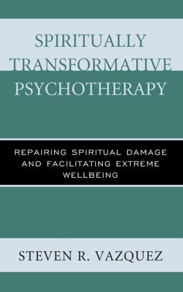 Spiritually Transformative Psychotherapy