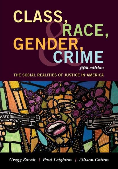 Class Race Gender and Crime