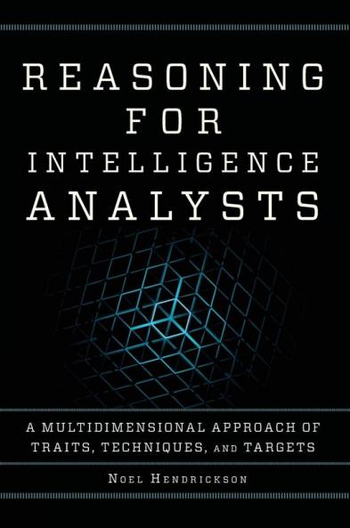 Reasoning for Intelligence Analysts