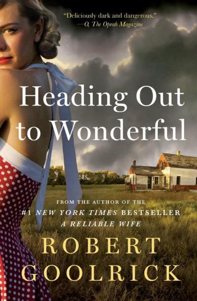 Heading Out To Wonderful