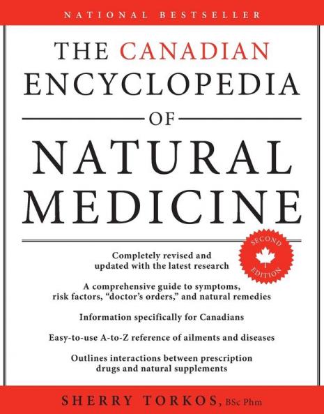Canadian Encyclopedia Of Natural Medicine 2nd Edition The