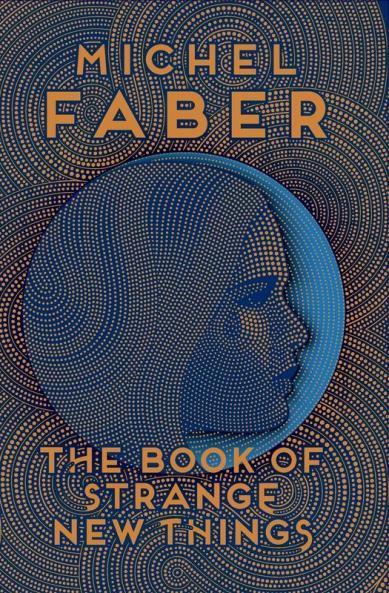 Book Of Strange New Things The