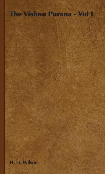 The Vishnu Purana - Vol I: 1
