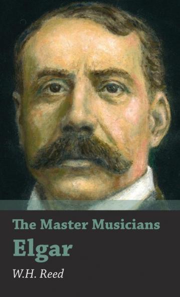Elgar (The Master Musicians)