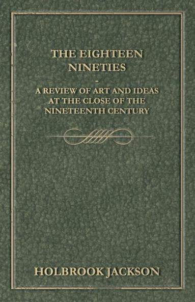 The Eighteen Nineties