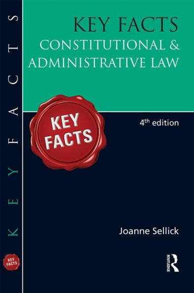Key Facts: Constitutional & Administrative Law