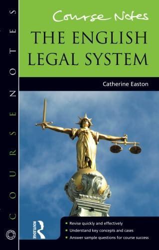 Course Notes: The English Legal System