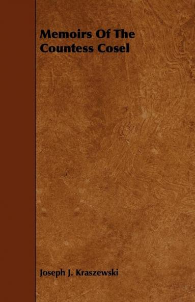 Memoirs Of The Countess Cosel