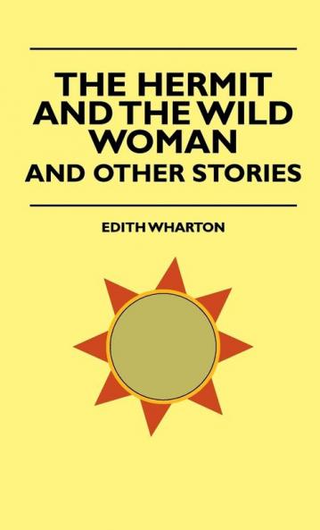 The Hermit And The Wild Woman And The Wild Woman