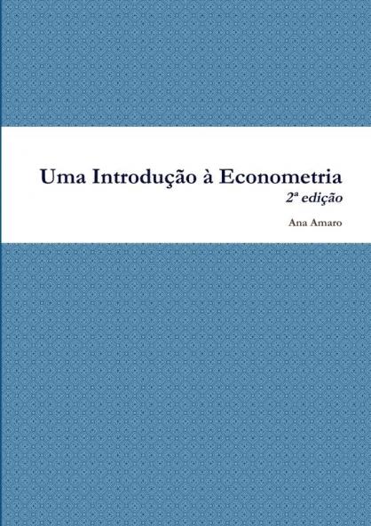 Uma Introdução à Econometria