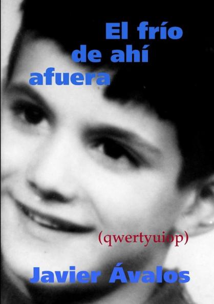 El fr��o de ah�� afuera