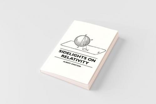 Sidelights on Relativity (Illustrated Edition)