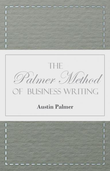 The Palmer Method of Business Writing