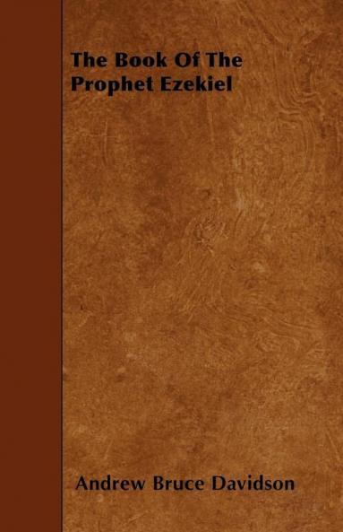 The Book Of The Prophet Ezekiel