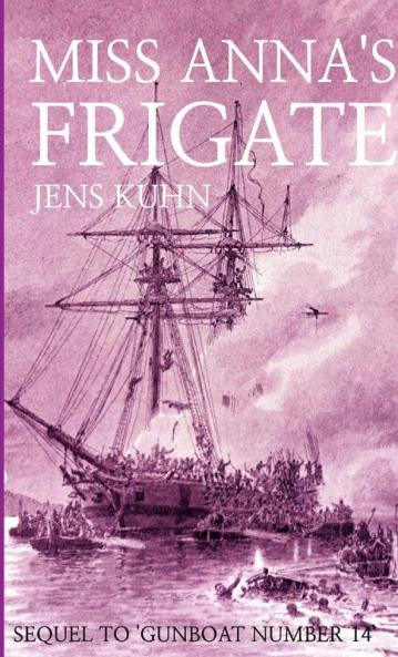 Miss Anna's Frigate