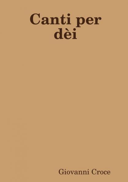Canti per d��i