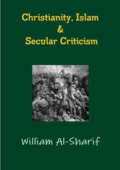 Christianity Islam and Secular Criticism