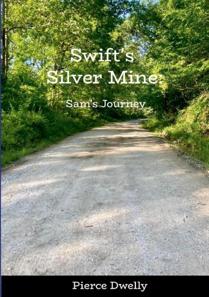 Swift's Silver Mine