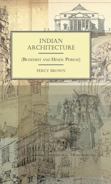 Indian Architecture (Buddhist And Hindu Period)