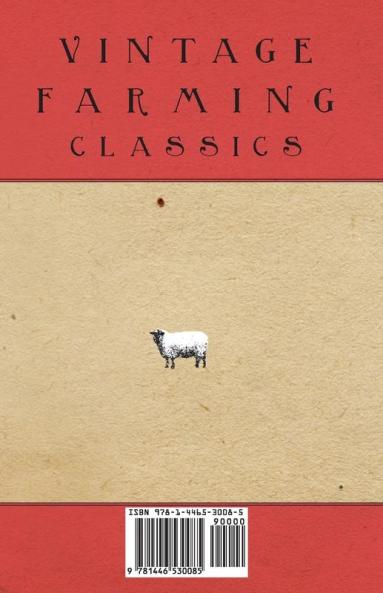 The Diseases of Animals on the Farm - With Information on Sheep Pigs Cattle and Other Animals