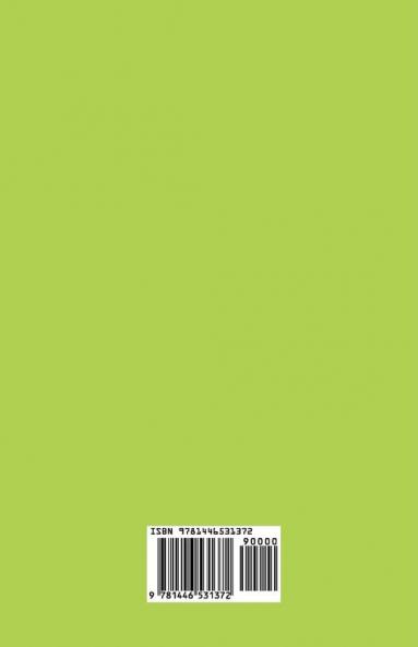 The Fundamentals of House Building - With Information on Planning Architecture and Materials