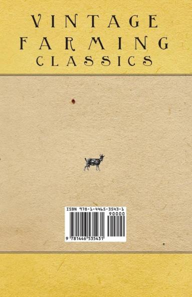 Choosing a Goat for the Farm - A Collection of Articles on Breeds Characteristics and Signs of Health
