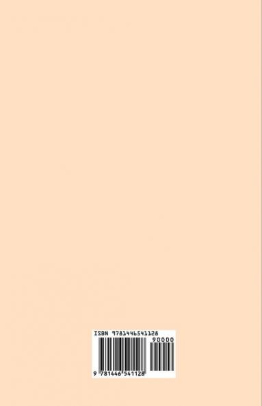 The Art of Interrogation - Studies in the Principles of Mental Tests and Examinations