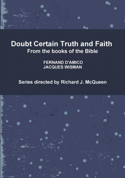Doubt Certain Truth and Faith