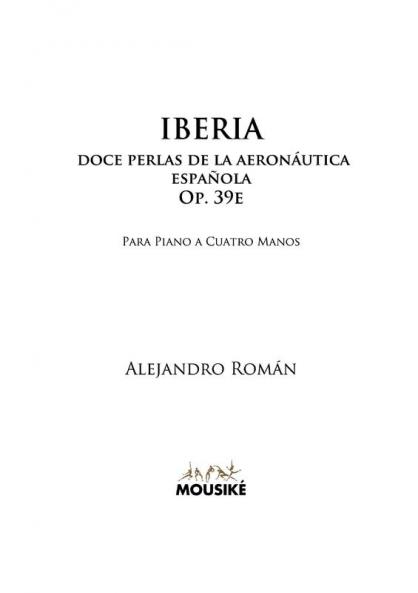 Iberia doce perlas de la aerona?utica espan?ola Op. 39e