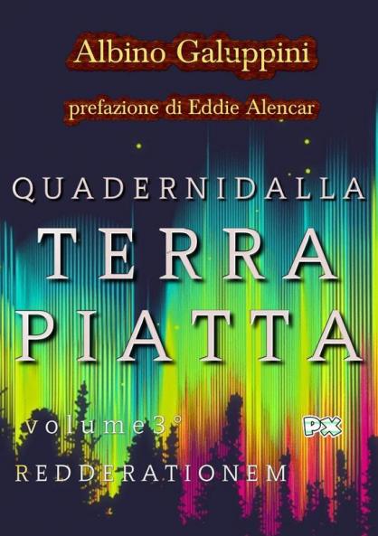 Quaderni dalla Terra piatta (Vol. 3)