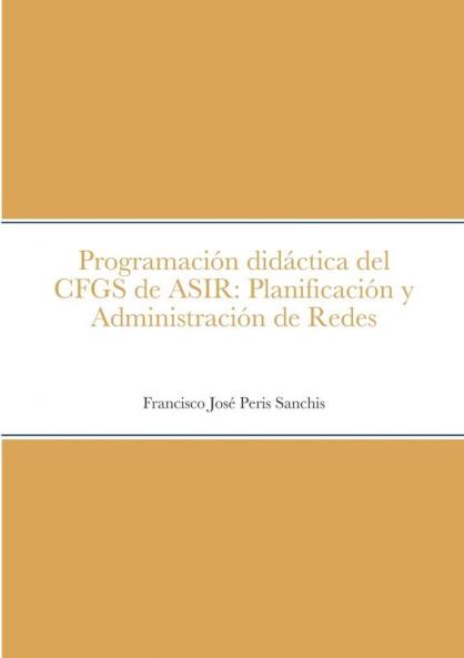 Programación didáctica del CFGS de ASIR