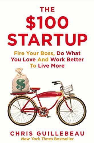 The $100 Startup*