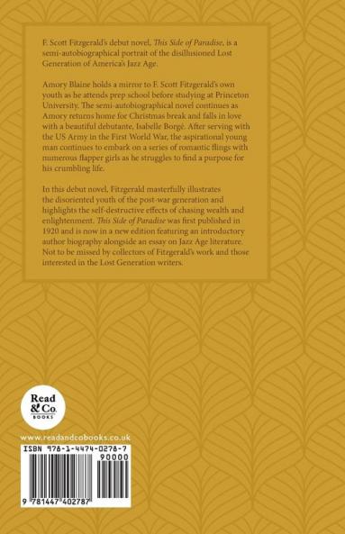 This Side of Paradise: With the Introductory Essay 'The Jazz Age Literature of the Lost Generation' (Read & Co. Classics Edition)