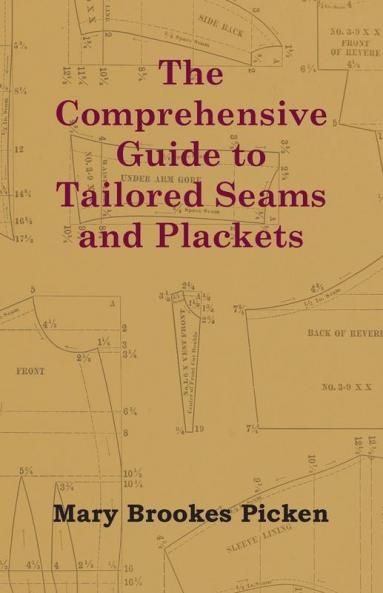 The Comprehensive Guide to Tailored Seams and Plackets
