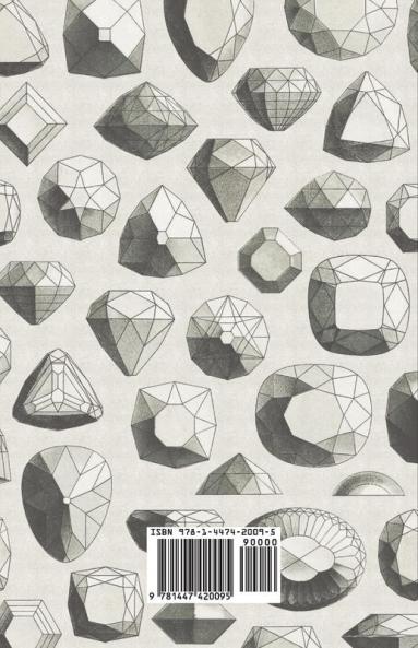 The Classification Identification and Characteristics of Gemstones - A Collection of Historical Articles on Precious and Semi-Precious Stones
