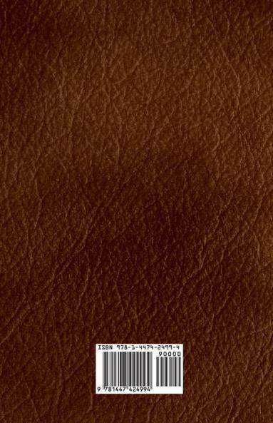 Leatherwork and Books - A Collection of Historical Articles on the Use of Leather for Bookmarks Book Bindings and Book Ends