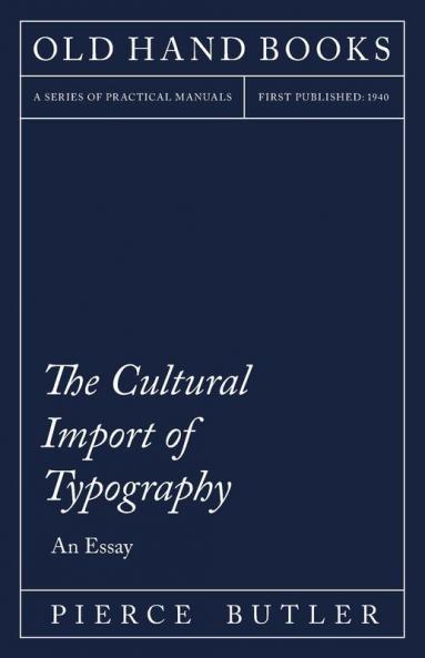 The Cultural Import of Typography