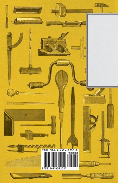 A Collection of Woodwork Projects; Designs For the Making of Furniture Furnishings and Accessories For the Home