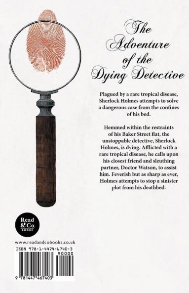 The Adventure of the Dying Detective (Sherlock Holmes Series)