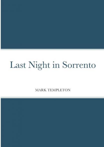 Last Night in Sorrento