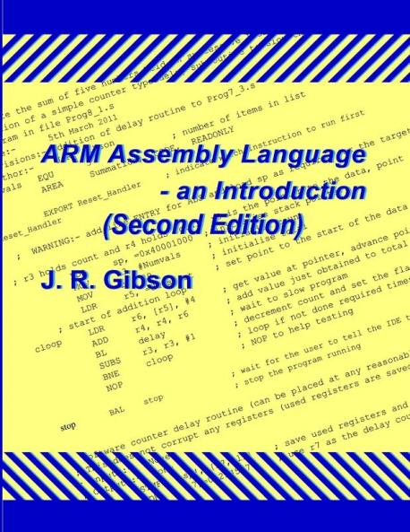 ARM Assembly Language - an Introduction (Second Edition)