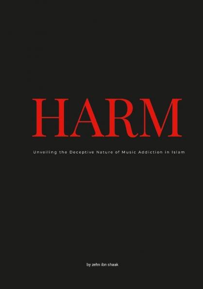 Unveiling the Deceptive Nature of Music Addiction in Islam