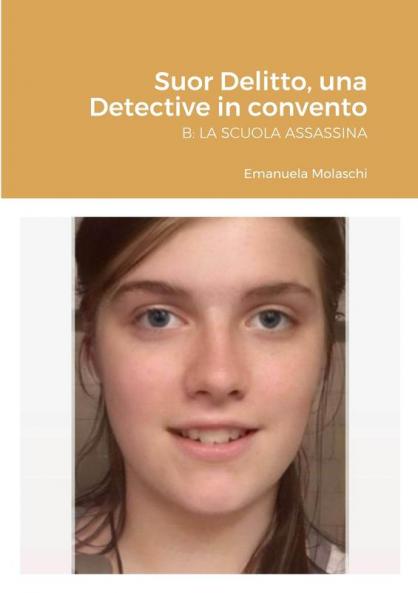 Suor Delitto una Detective in convento