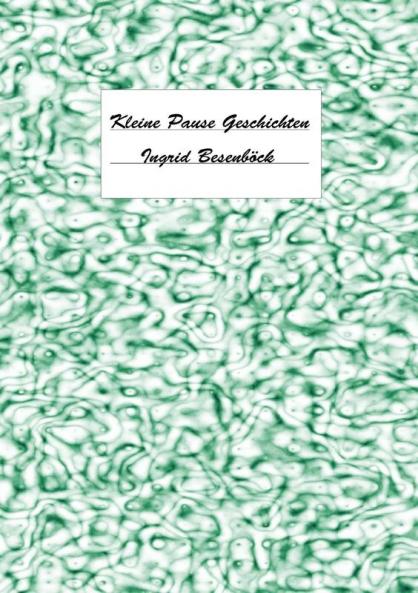 Kleine Pause Geschichten