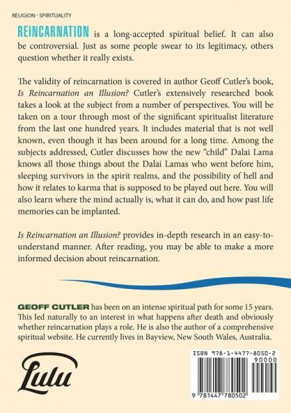 Is Reincarnation an Illusion?