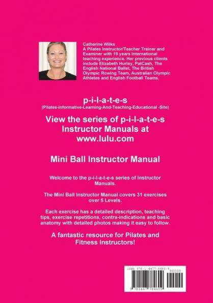 p-i-l-a-t-e-s Mini Ball Instructor Manual - Levels 1 - 5